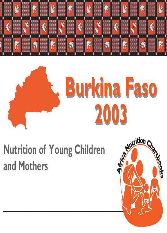 Cover of Burkina Faso 2003, Nutrition of Young Children and Mothers (English, French)