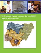 Cover of 2015 Nigeria Malaria Indicator Survey (NMIS) Atlas of Key Indicators (English)