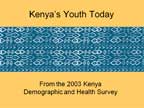 Cover of Presentation - Kenya's Youth Today (English)