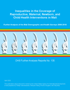 Cover of Inequalities in the Coverage of Reproductive, Maternal, Newborn, and Child Health Interventions in Mali (English)