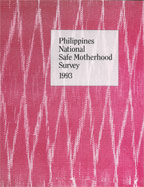 Cover of Philippines In Depth, 1993 - Philippines National Safe Motherhood Survey (English)