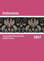 Cover of Indonesia Special, 2007 - Indonesia Young Adult Reproductive Health Survey 2007 (English)